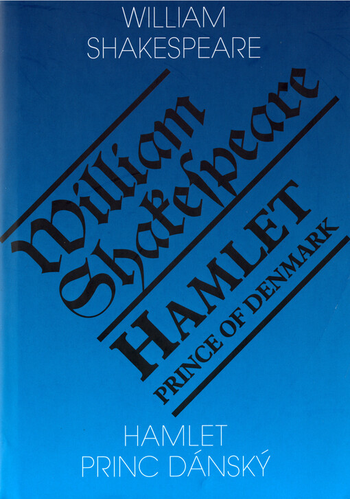 Hamlet, princ dánský = Hamlet, Prince of Denmark, Čtvrté, přepracované vydání