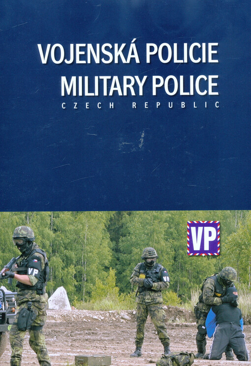 Vojenská policie = Military Police Czech Republic