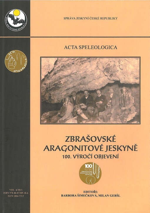 Zbrašovské aragonitové jeskyně
 100. výročí objevení.