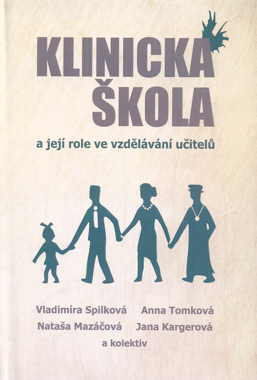 Klinická škola a její role ve vzdělávání učitelů