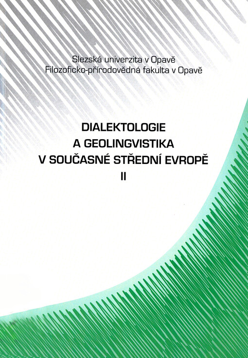 Dialektologie a geolingvistika v současné střední Evropě