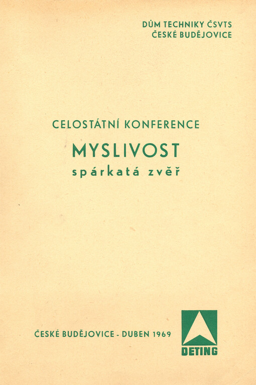 Myslivost : spárkatá zvěř