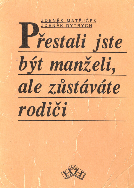 Přestali jste být manželi, ale zůstáváte rodiči