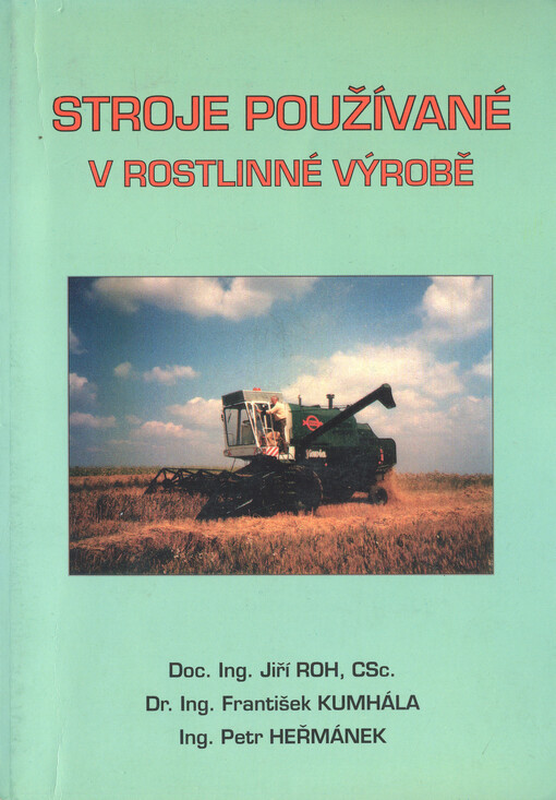 Stroje používané v rostlinné výrobě