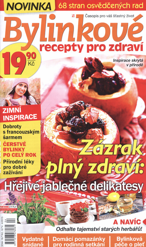 Bylinkové recepty pro zdraví : časopis pro váš šťastný život : paní domu extra