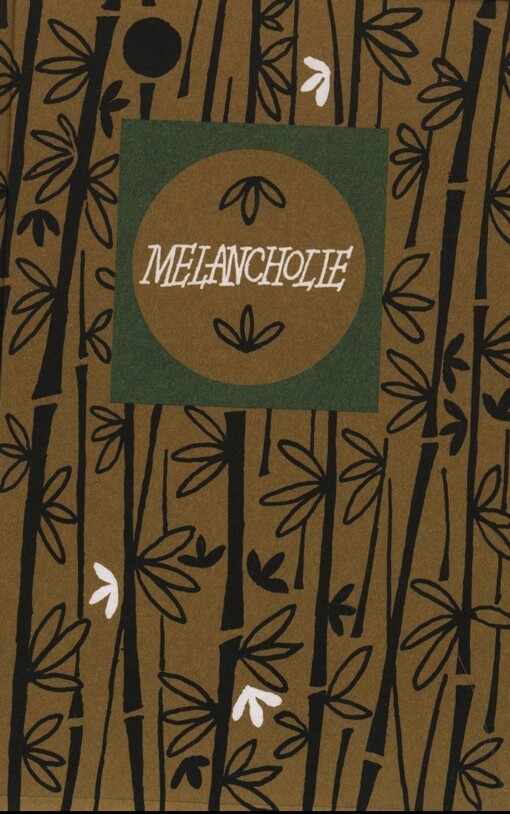 Melancholie: básně dynastie sungské 960-1279 po Kristu