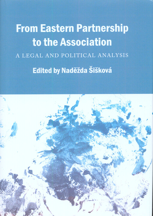 From Eastern partnership to the association :a legal and political analysis