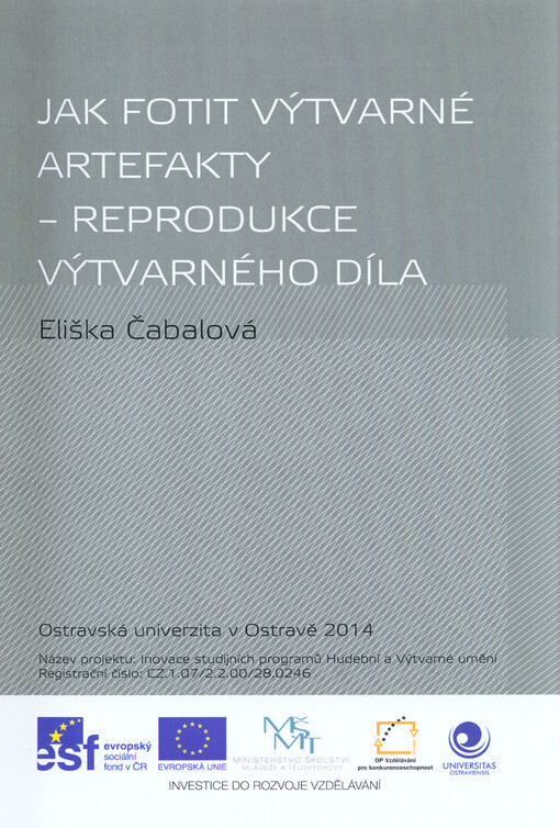 Jak fotit výtvarné artefakty - reprodukce výtvarného díla