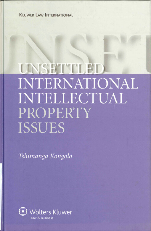 Unsettled international intellectual property issues