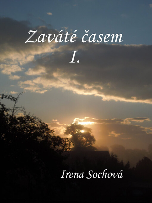 Zaváté časem I.