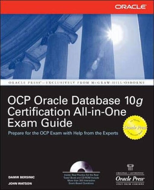 Oracle datadase 10g OCP certification all-in-one exam guide