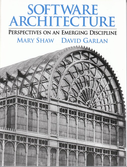 Software architecture : prospectives on an emerging discipline