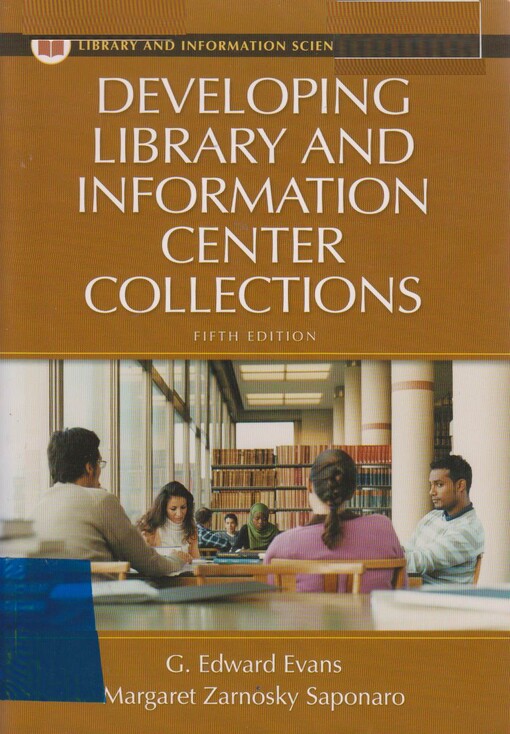 Developing library and information center collections