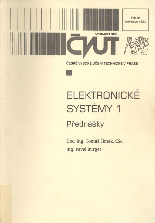 
  Elektronické systémy 1 : přednášky
  : přednášky
