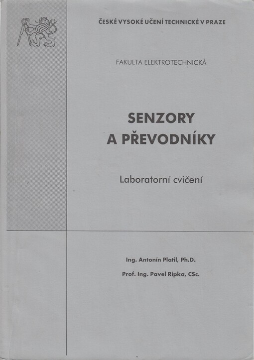 Senzory a převodníky: laboratorní cvičení