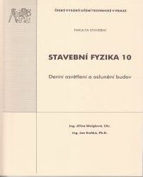 Stavební fyzika 10. Denní osvětlení a oslunění budov
