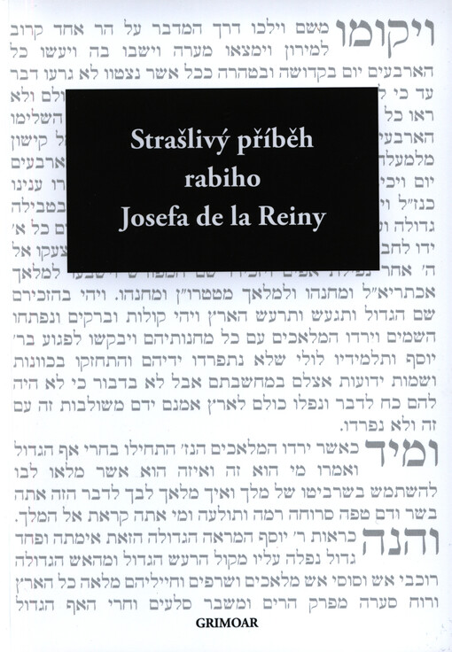 Strašlivý příběh rabiho Josefa de la Reiny