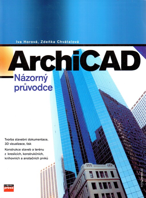 ArchiCAD : názorný průvodce