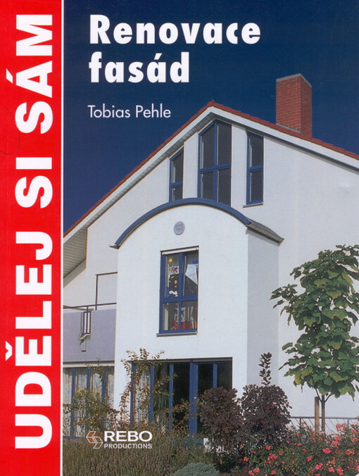 Renovace fasád, 1. vyd.