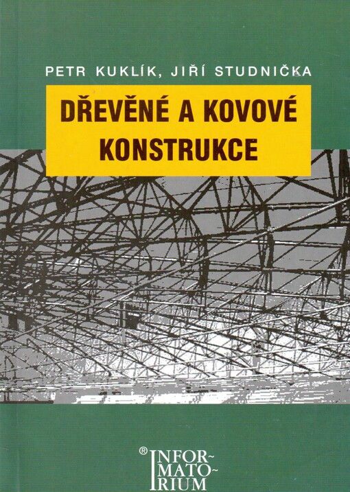 Dřevěné a kovové konstrukce : pro SPŠ stavební