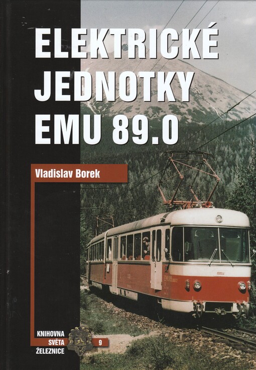 Elektrické jednotky EMU 89.0: Tatry v Tatrách 2