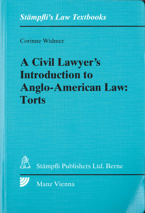 A civil lawyer's introduction to Anglo-American law: torts
