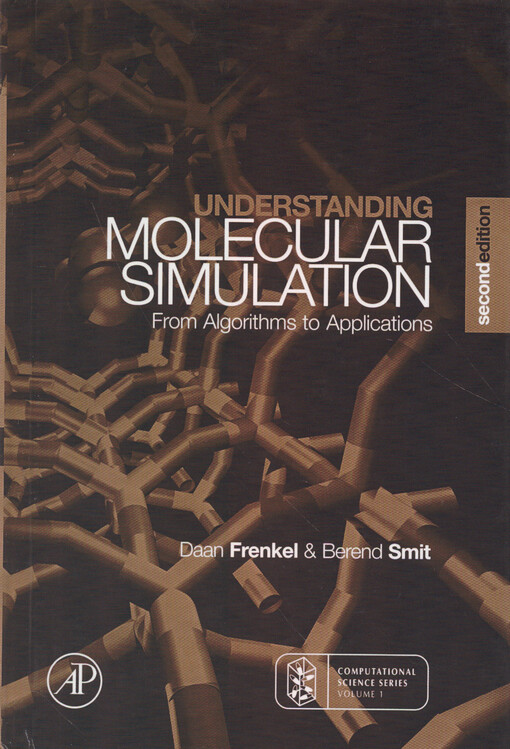Understanding molecular simulation : from algorithms to applications