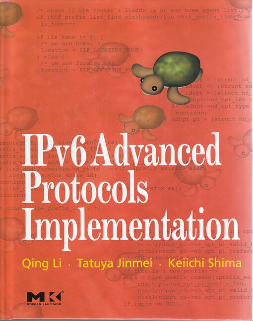 IPv6 Advanced Protocols Implementation (The Morgan Kaufmann Series in Networking)