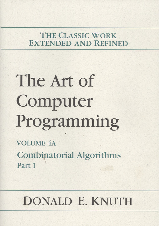 The art of computer programming. Vol. 4A, Part 1, Combinatorial algorithms