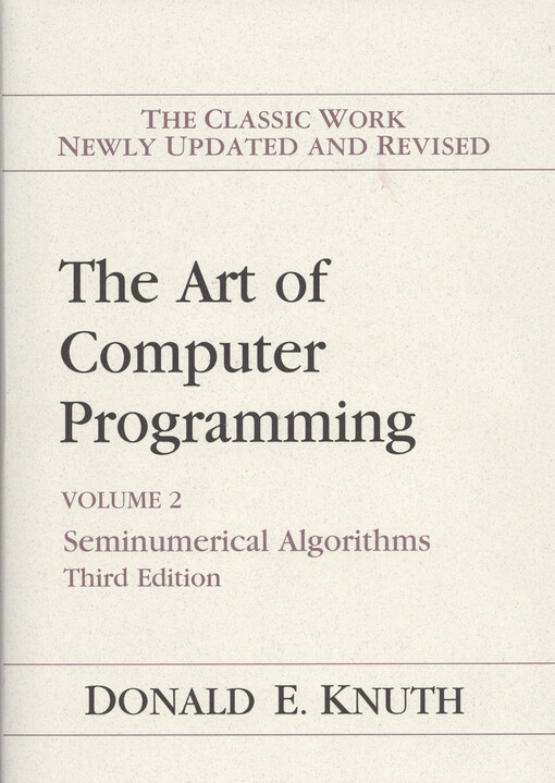 The art of computer programming. Vol. 2, Seminumerical algorithms