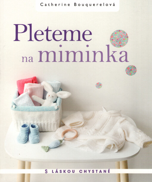 Pleteme na miminka