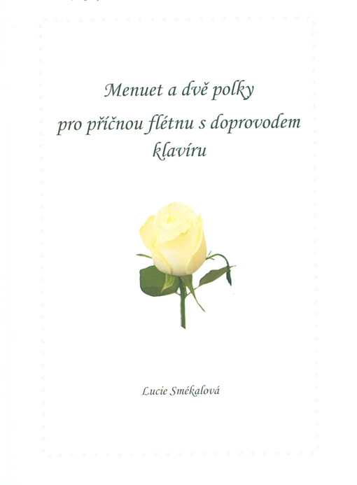 Menuet a dvě polky pro příčnou flétnu s doprovodem klavíru