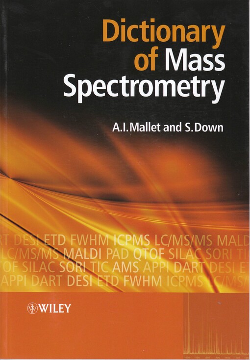 Dictionary of Mass Spectrometry