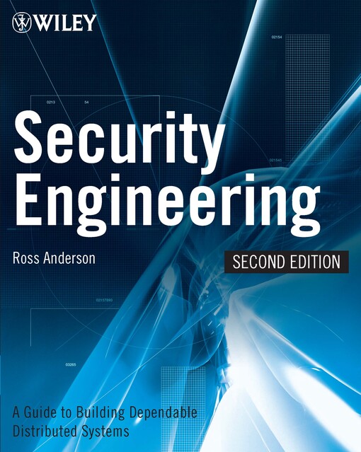 Security engineering : a guide to building dependable distributed systems