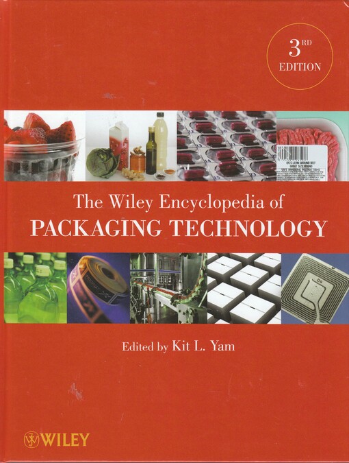 The Wiley encyclopedia of packaging technology