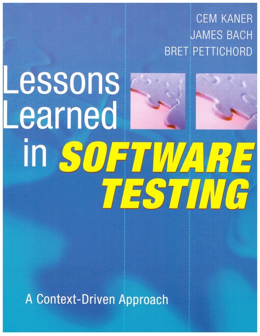 Lessons Learned in Software Testing