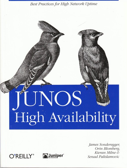 Junos High Availability: Best Practices for High Network Uptime (Animal Guide)