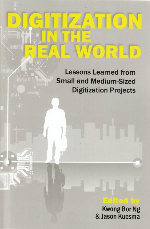Digitization in the real world : lessens learned from small and medium-sized digitization projects