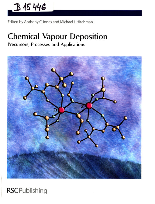 Chemical vapour deposition : precursors, processes and applications