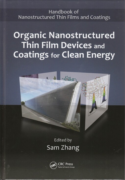 Organic Nanostructured Thin Film Devices and Coatings for Clean Energy (Handbook of Nanostructured Thin Films and Coatings)