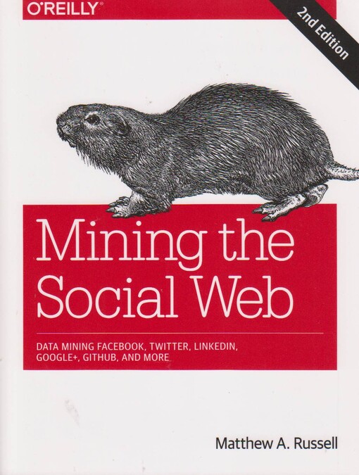 Mining the social web