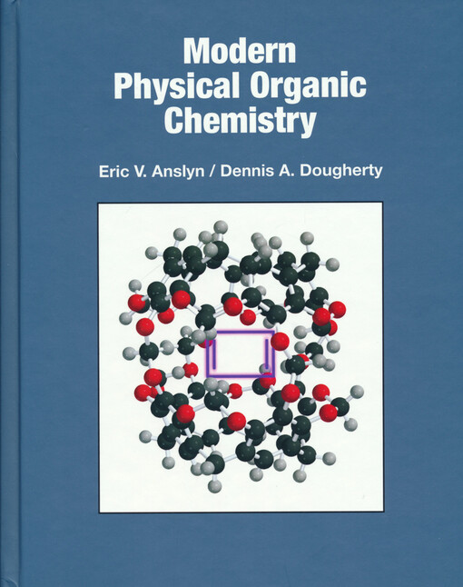 Modern physical organic chemistry
