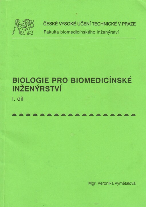 Biologie pro biomedicínské inženýrství