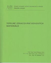 Tepelné zpracování kovových materiálů