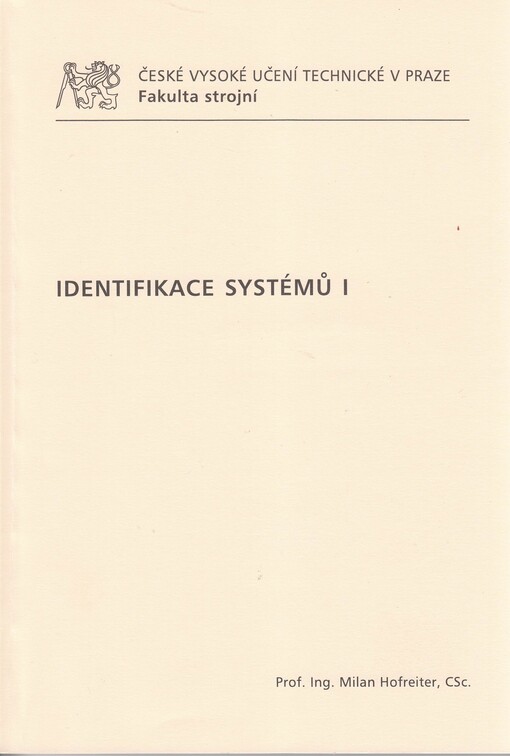 Identifikace systémů I