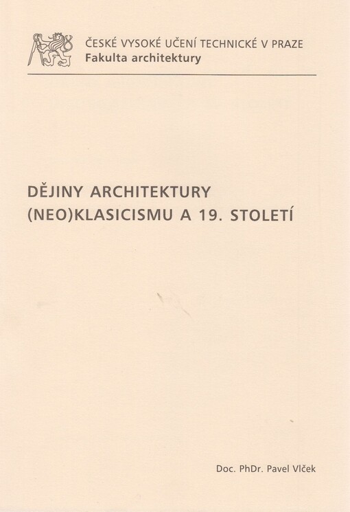 Dějiny architektury (neo)klasicismu a 19. století