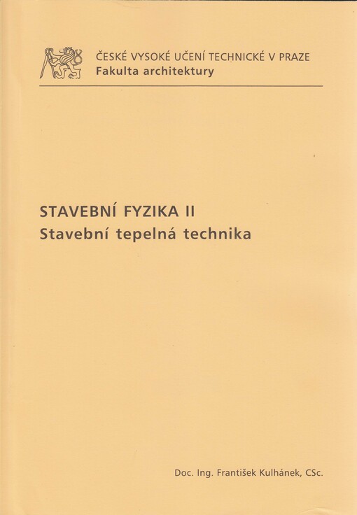 Stavební fyzika II : stavební tepelná technika