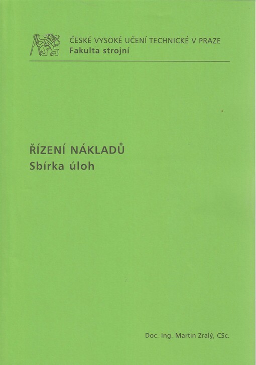 Řízení nákladů : sbírka úloh