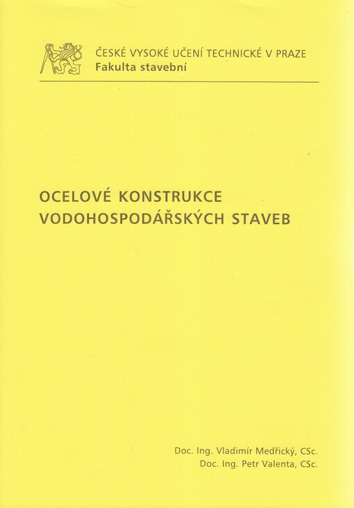 Ocelové konstrukce vodohospodářských staveb