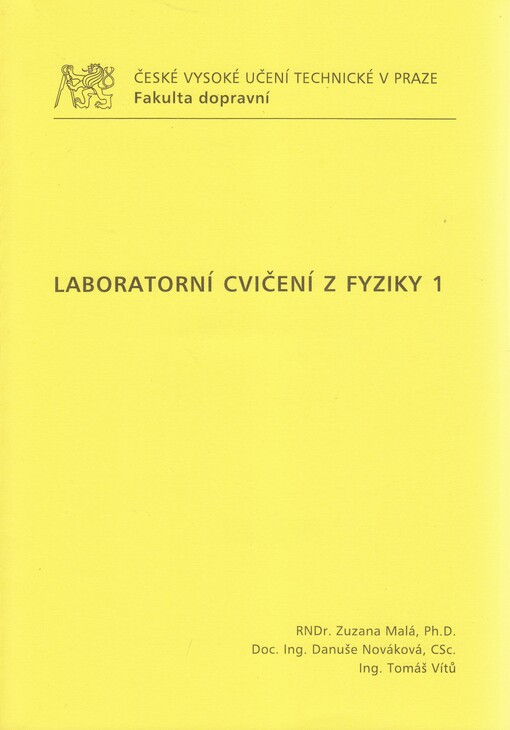 Laboratorní cvičení z fyziky 1